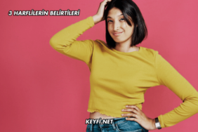 3 Harflilerin Belirtileri