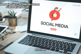 Çalınan Pinterest Hesabı Ne Kadar Sürede Kurtarılır?
