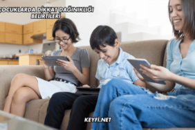 Çocuklarda Dikkat Dağınıklığı Belirtileri