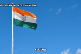 Hindistan'da Gezilecek Yerler