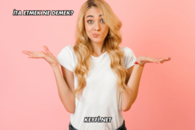 İta Etmek Ne Demek?