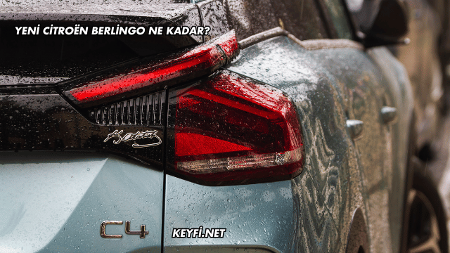 Yeni Citroën Berlingo Ne Kadar?